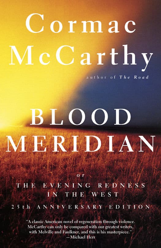 Blood Meridian, or, the Evening Redness in the West book cover