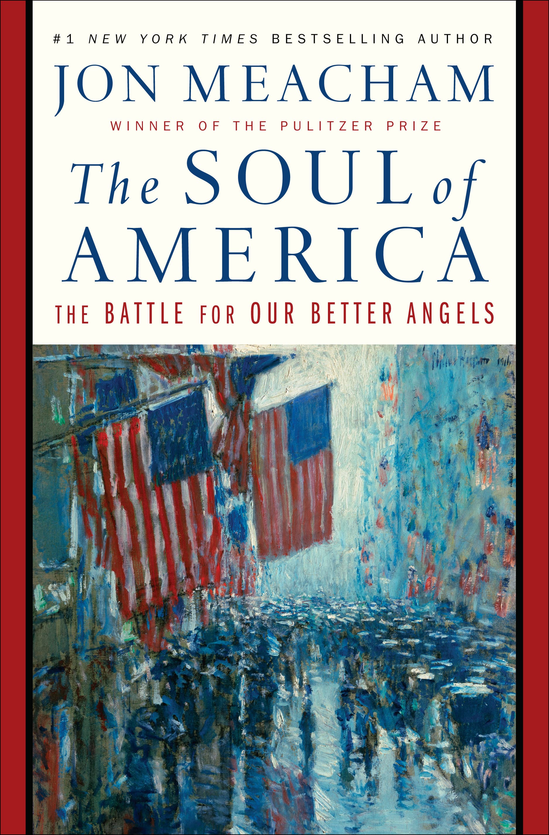 The Soul of America: The Battle for Our Better Angels book cover