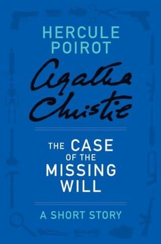 The Case of the Missing Will: A Short Story book cover