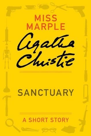 Sanctuary: A Miss Marple Short Story