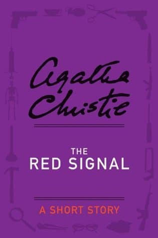 The Red Signal: A Short Story book cover