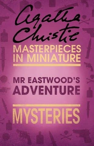 Mr Eastwood's Adventure: Mysteries book cover