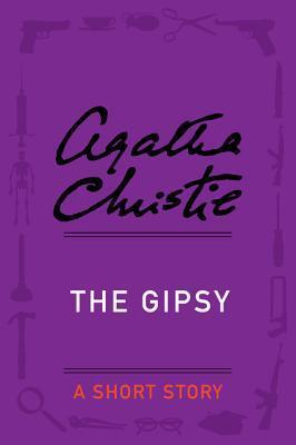 The Gipsy: A Short Story