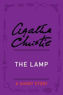 The Lamp: A Short Story