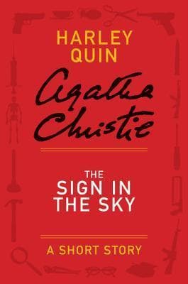 The Sign in the Sky - a Harley Quin Short Story book cover