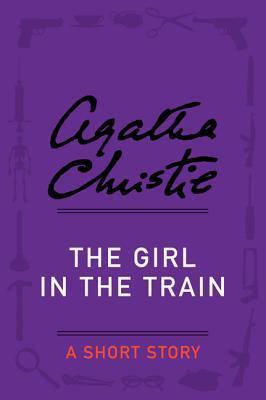The Girl in the Train: A Short Story