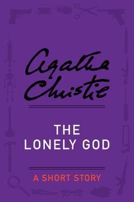 The Lonely God: A Short Story book cover