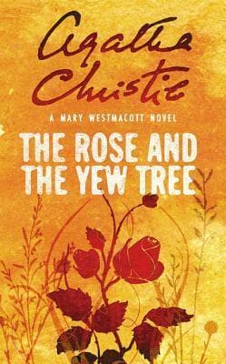 The Rose and the Yew Tree book cover