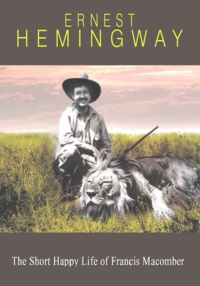 The Short Happy Life of Francis Macomber book cover