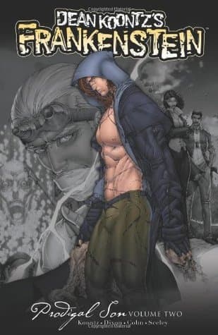 Dean Koontz' Frankenstein: Prodigal Son, Volume Two book cover