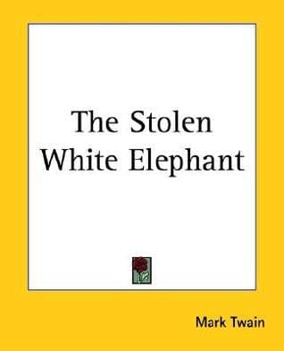 The Stolen White Elephant book cover