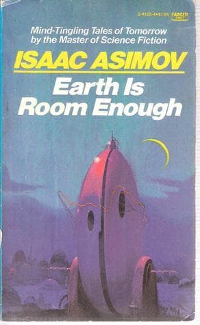 Earth Is Room Enough book cover