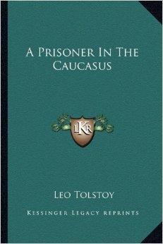 A Prisoner In The Caucasus