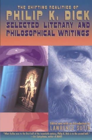 The Shifting Realities of Philip K. Dick book cover