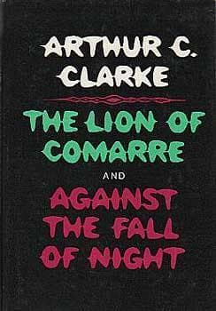 The Lion of Comarre and Against the Fall of Night