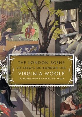 The London Scene: Six Essays on London Life book cover