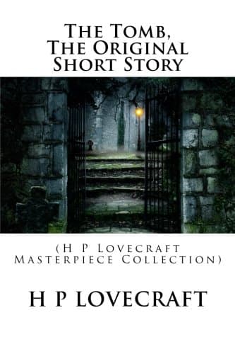 The Tomb, the Original Short Story: book cover