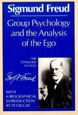 Group Psychology and the Analysis of the Ego book cover