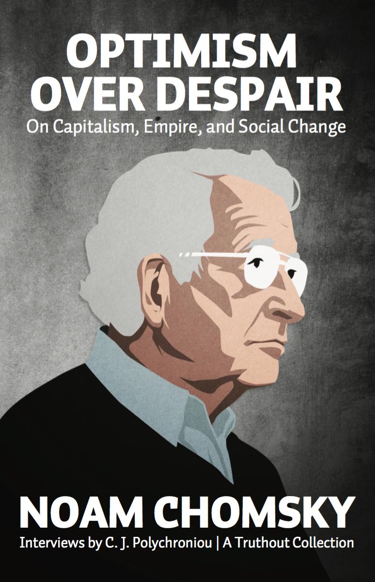 Optimism over Despair: On Capitalism, Empire, and Social Change book cover