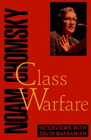 Class Warfare: Interviews with David Barsamian book cover