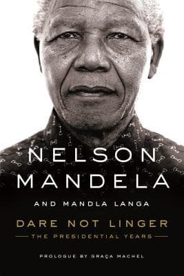Dare Not Linger: The Presidential Years book cover