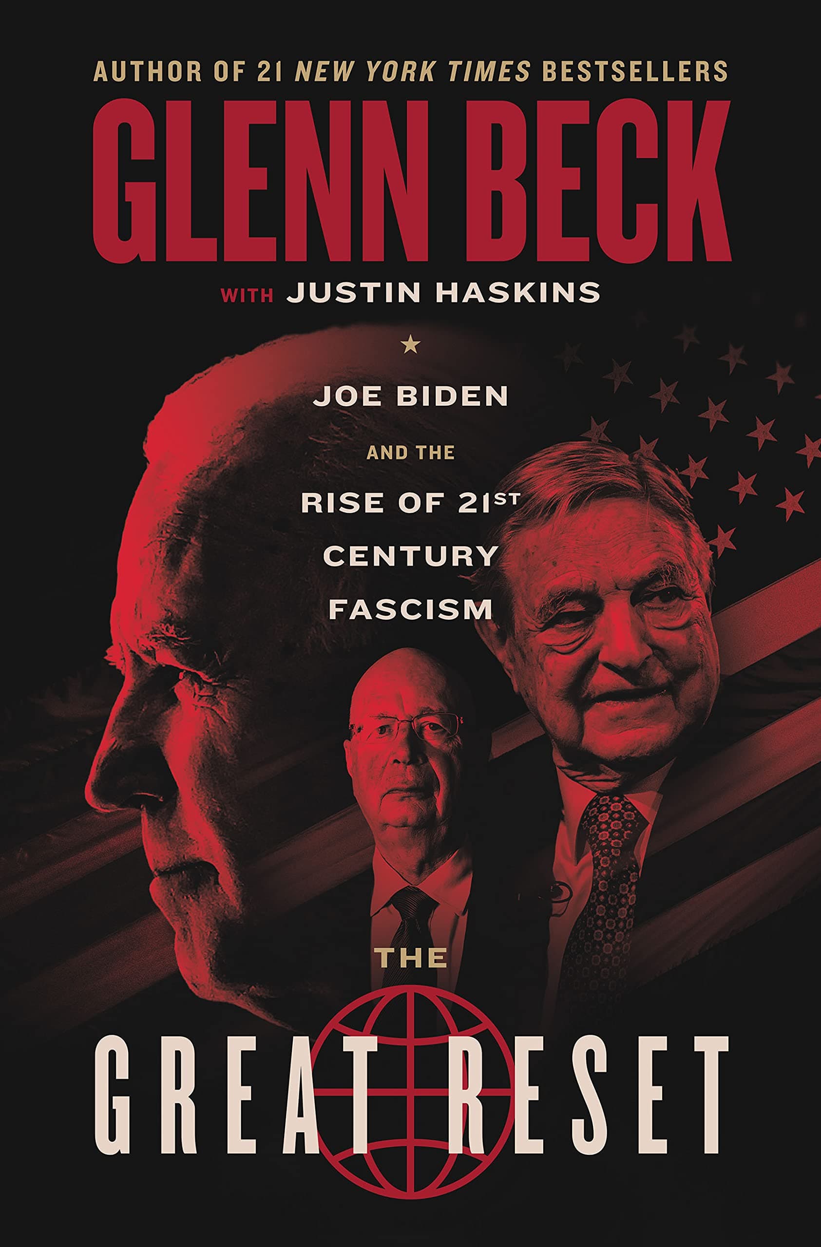 The Great Reset: Joe Biden and the Rise of Twenty-First-Century Fascism book cover