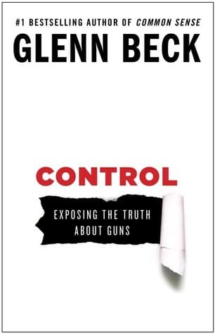 Control: Exposing the Truth About Guns book cover