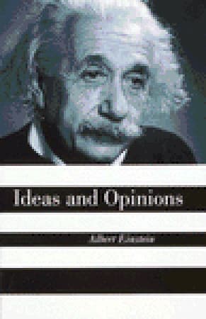 Ideas And Opinions