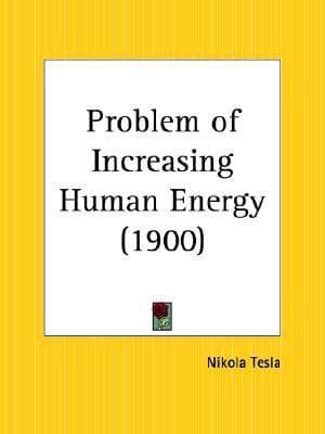 Problem of Increasing Human Energy book cover