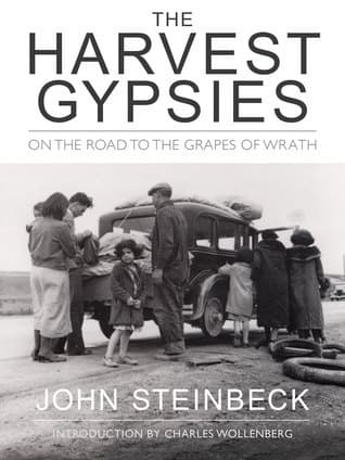 The Harvest Gypsies: On the Road to The Grapes of Wrath book cover