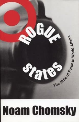 Rogue States: The Rule of Force in World Affairs book cover