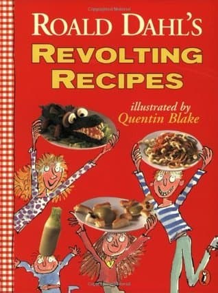 Roald Dahl's Revolting Recipes book cover