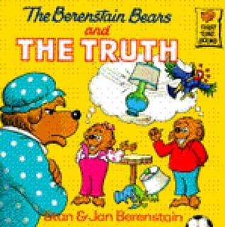 The Berenstain Bears and the Truth