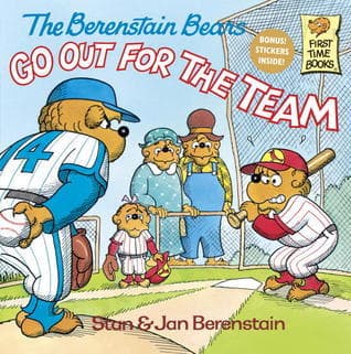 The Berenstain Bears Go Out for the Team book cover