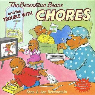 The Berenstain Bears and the Trouble with Chores book cover