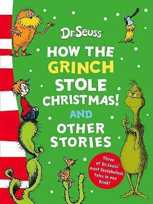 How the Grinch stole Christmas! And other stories book cover