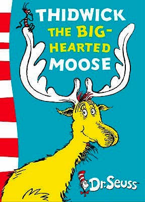 Thidwick the Big-Hearted Moose