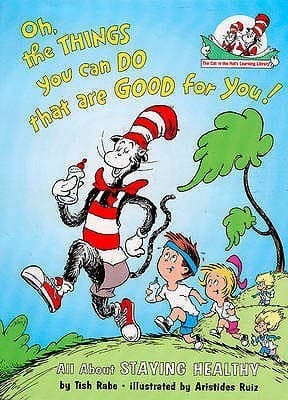 Oh the Things You Can Do That Are Good for You! book cover