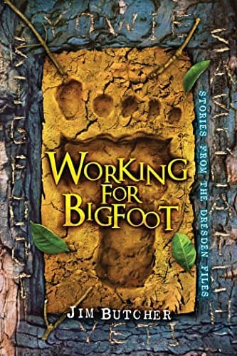 Working for Bigfoot book cover