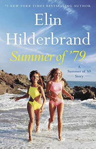 Summer of '79: A Summer of '69 Story book cover