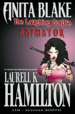 Laurell K. Hamilton's Anita Blake, Vampire Hunter: The Laughing Corpse,  Volume 1: Animator book cover