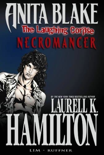 Anita Blake, Vampire Hunter: The Laughing Corpse, Volume 2: Necromancer book cover