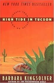 High Tide in Tucson: Essays from Now or Never book cover