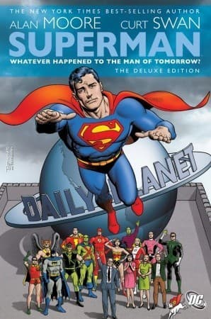Superman: Whatever Happened to the Man of Tomorrow? book cover