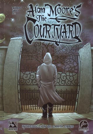 Alan Moore's The Courtyard book cover