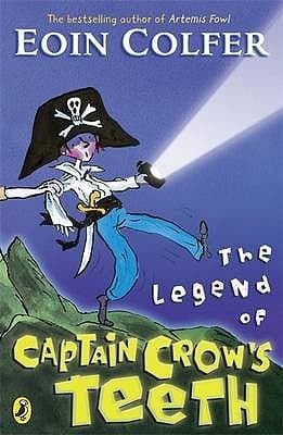 The Legend of Captain Crow's Teeth book cover