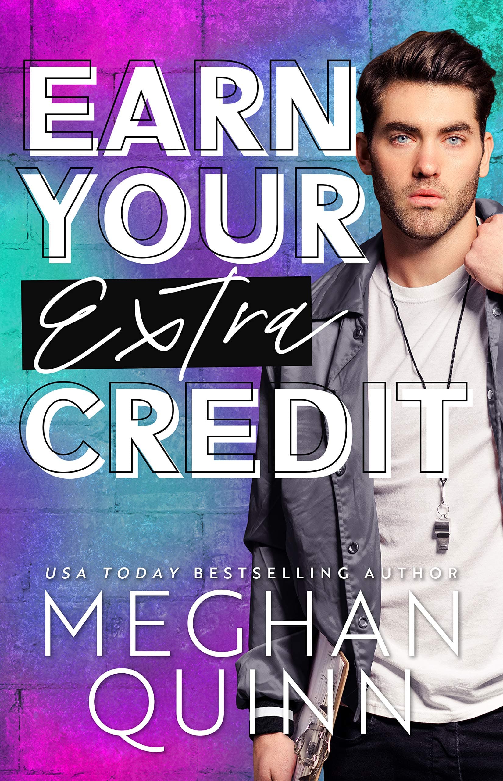 Earn Your Extra Credit book cover