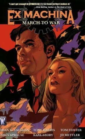 Ex Machina, Vol. 4: March to War book cover