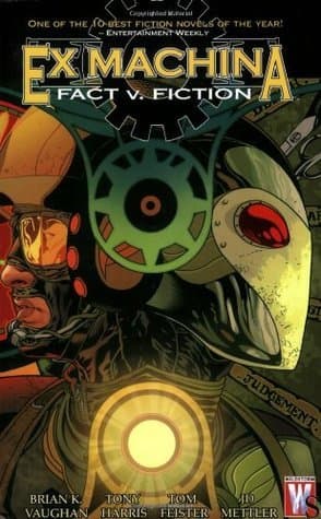 Ex Machina, Vol. 3: Fact v. Fiction book cover