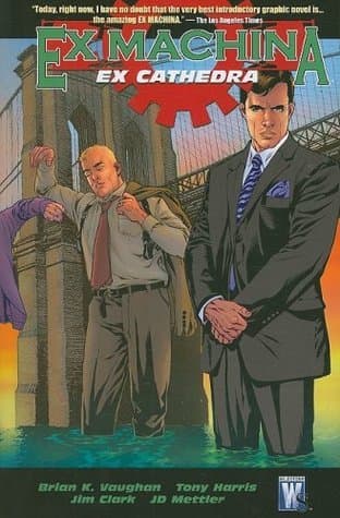 Ex Machina, Vol. 7: Ex Cathedra book cover